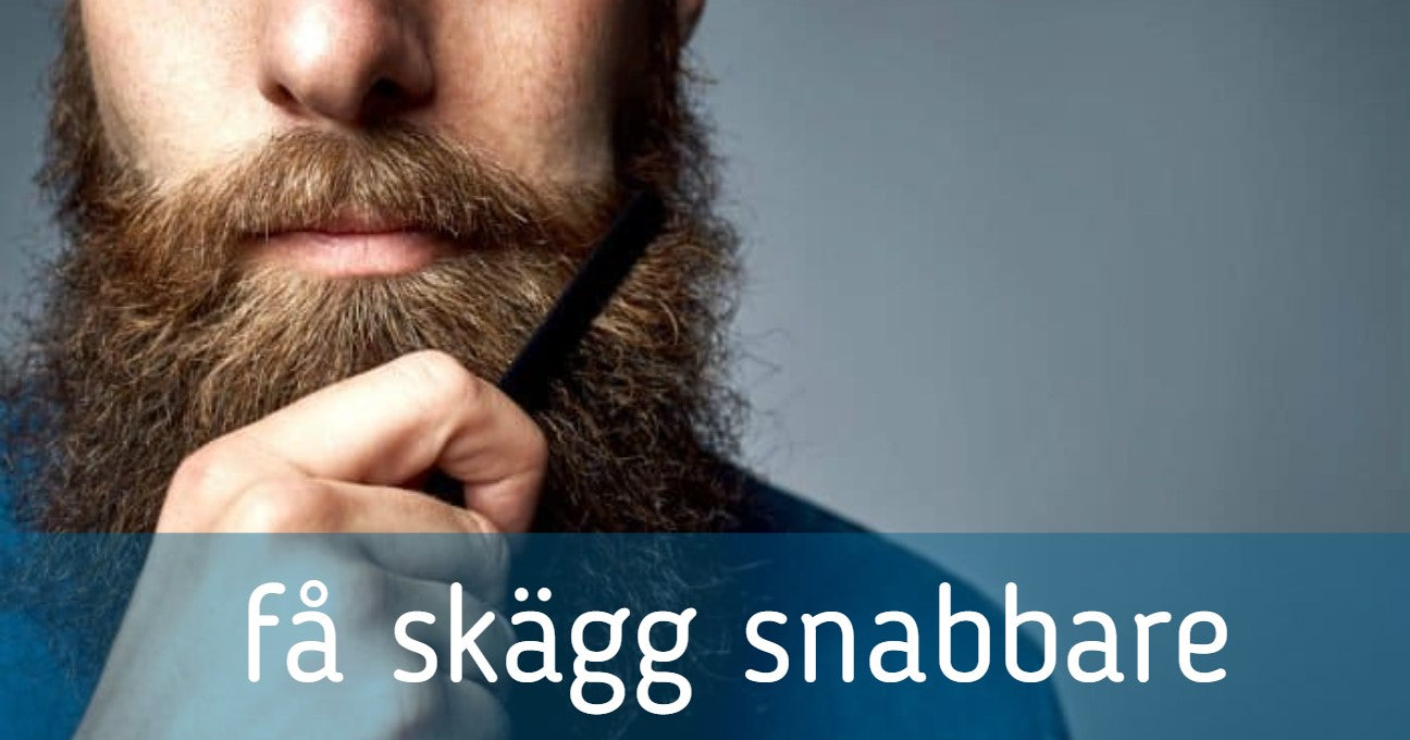 få skägg snabbare